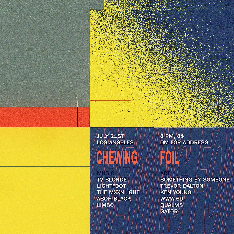 Flyer for event titled Chewing Foil laid out in grid of rectangles with various colors